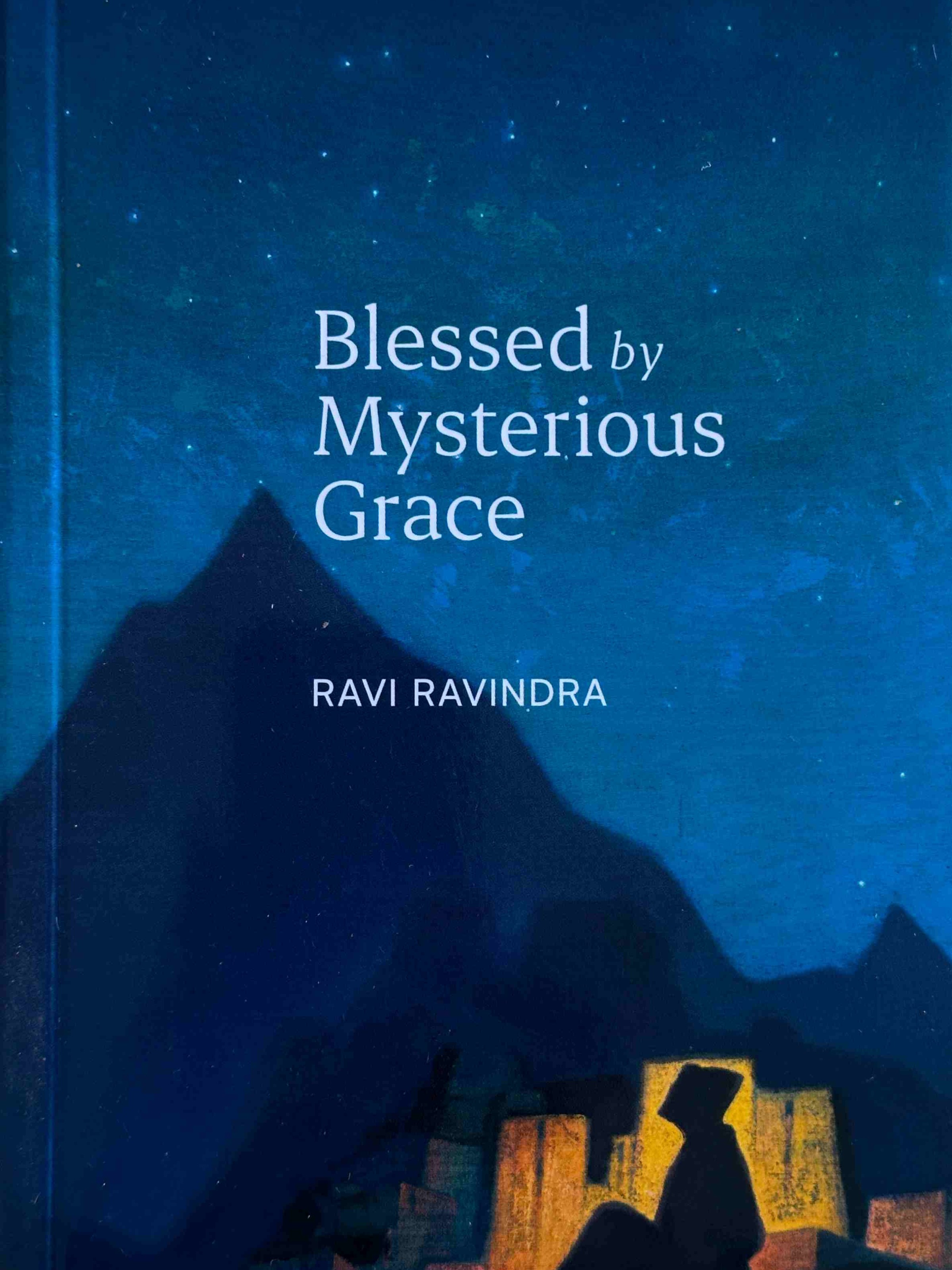 Blessed by Mysterious Grace