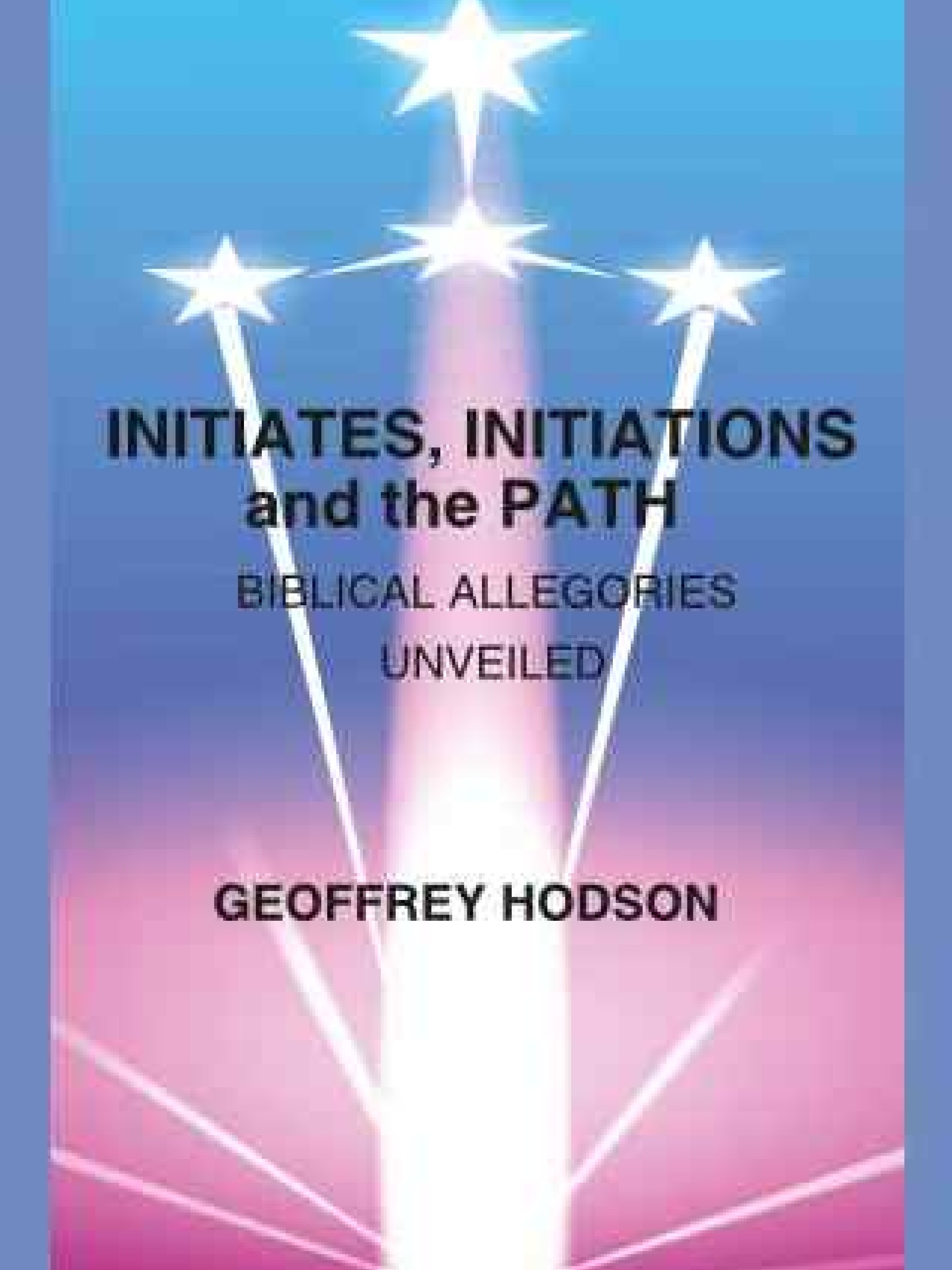 Initiates Initiations and the Path front cover_0