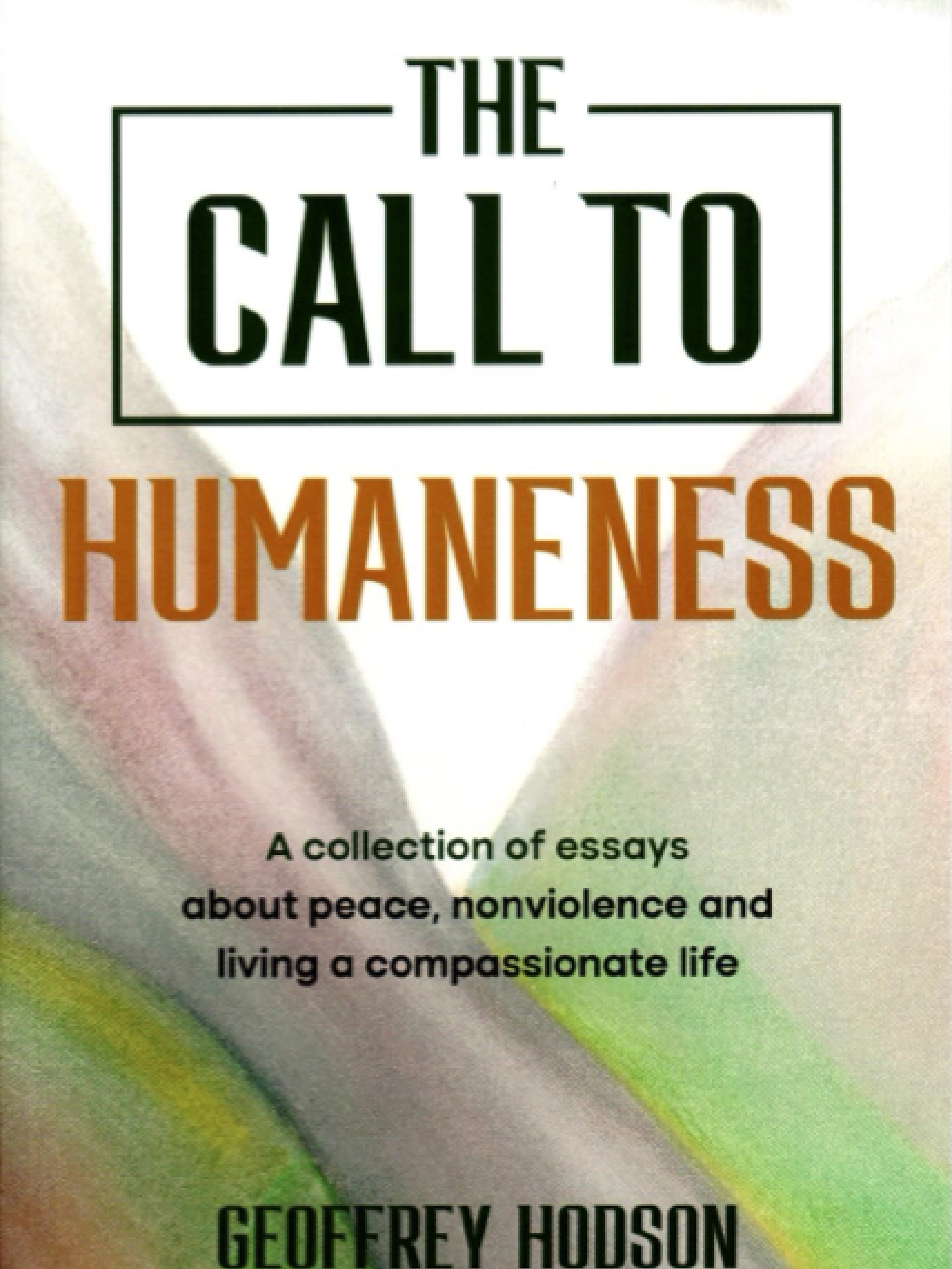 The Call to Humaneness